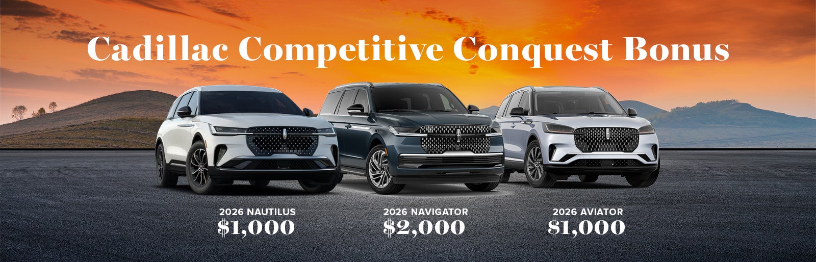 Cadillac Competitive Conquest Bonus